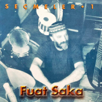 FUAT SAKA - SEÇMELER 1 , CD