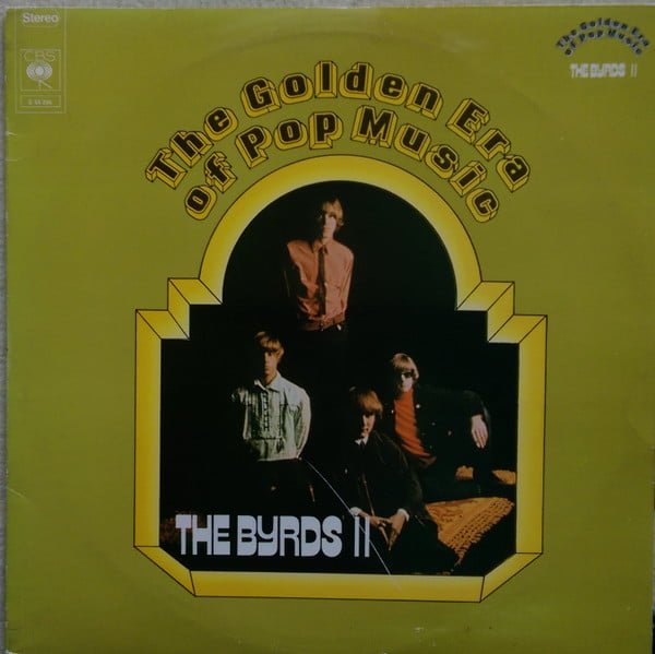 THE BYRDS - The Golden Era Of Pop Music - The Byrds II 2 LP