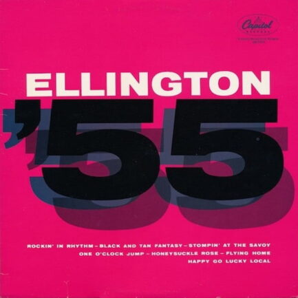 DUKE ELLINGTON - Ellington '55