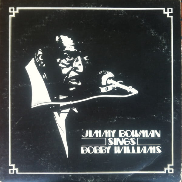 JİMMY BOWMAN - Jimmy Bowman Sings Bobby Williams