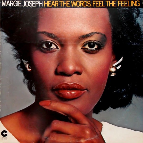 MARGİE JOSEPH - Hear The Words, Feel The Feeling