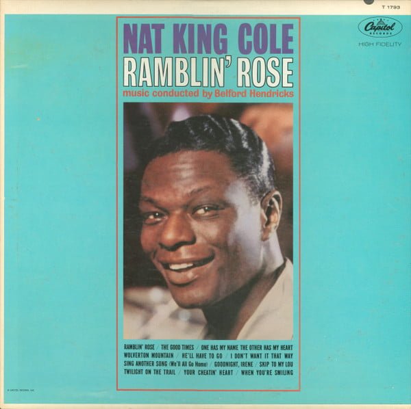 NAT KİNG COLE - Ramblin' Rose