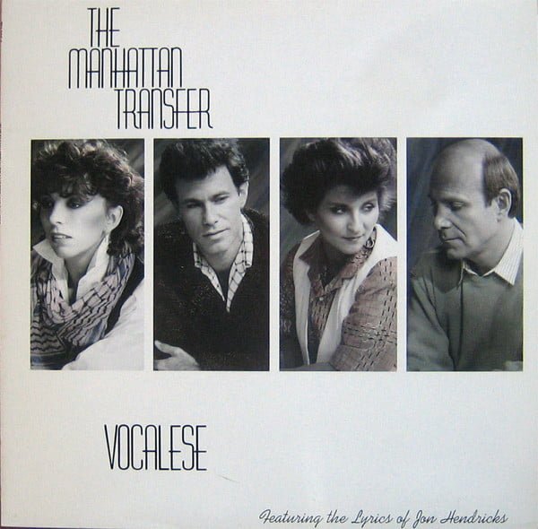 THE MANHATTAN TRANSFER - Vocalese