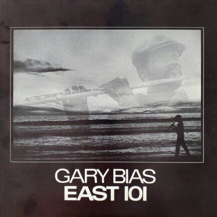 GARY BİAS - East 101