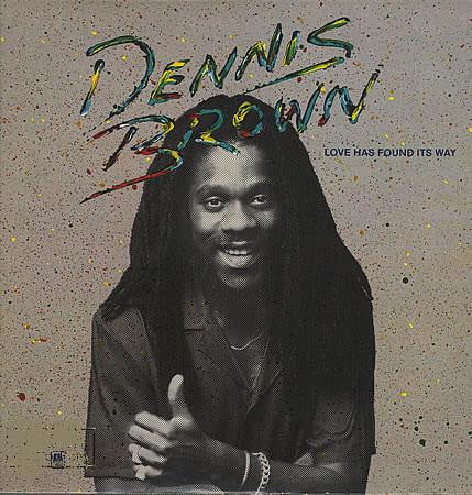 DENNİS BROWN - Love Has Found Its Way