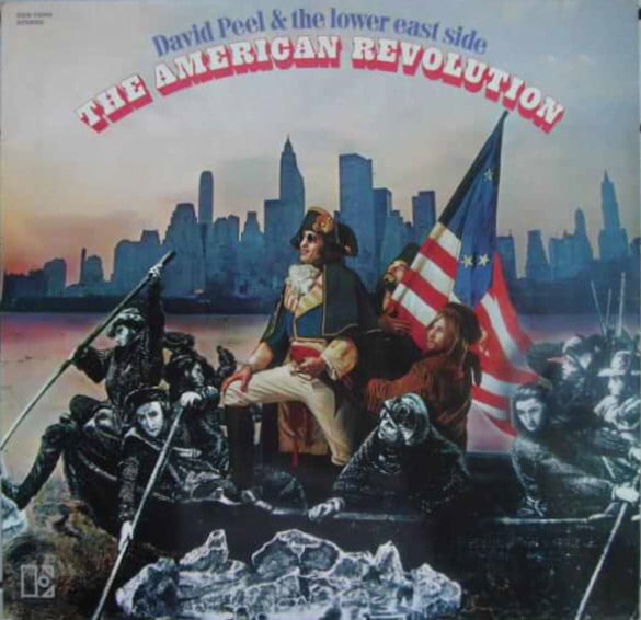 DAVİD PEEL & THE LOWER EAST SİDE - The American Revolution