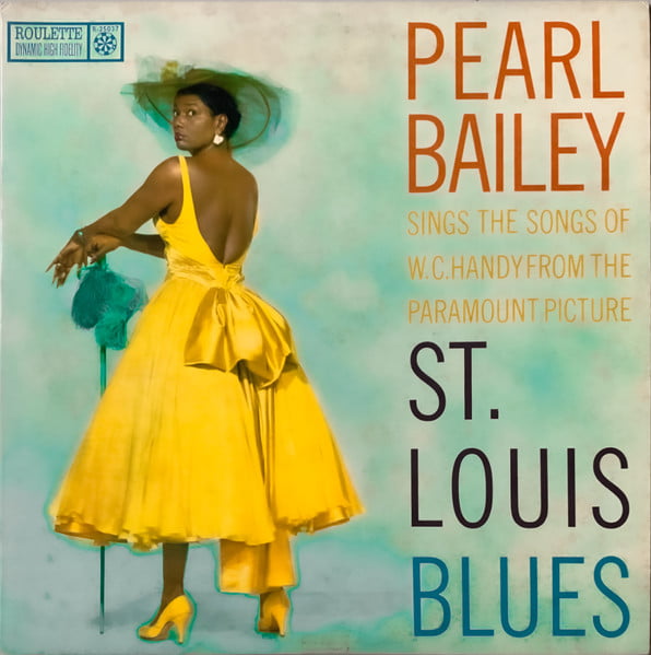 PEARL BAİLEY - St. Louis Blues