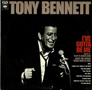 TONY BENNETT - I've Gotta Be Me
