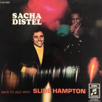 SACHA DİSTEL / SLİDE HAMPTON - Back To Jazz