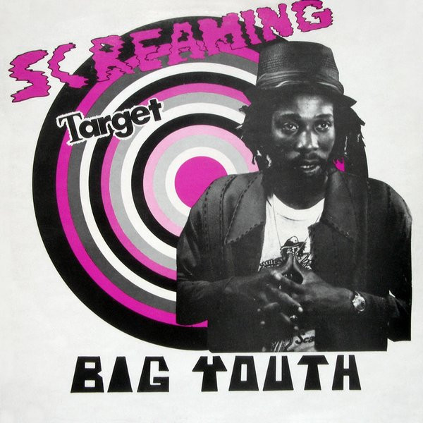 BİG YOUTH - Screaming Target