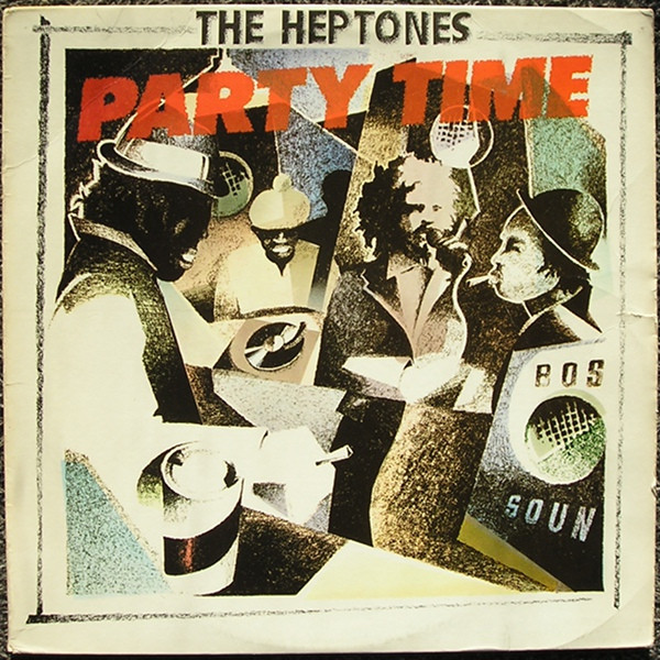 THE HEPTONES - Party Time
