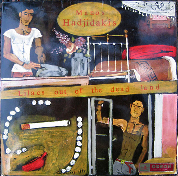 MANOS HADJİDAKİS - Lilacs Out Of The Dead Land