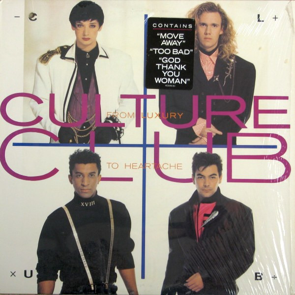 CULTURE CLUB - From Luxury To Heartache