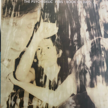 THE PSYCHEDELİC FURS - Book Of Days