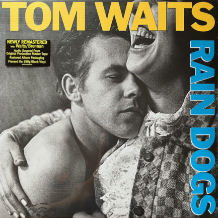 TOM WAİTS - Rain Dogs