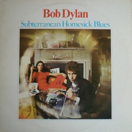BOB DYLAN - Subterranean Homesick Blues