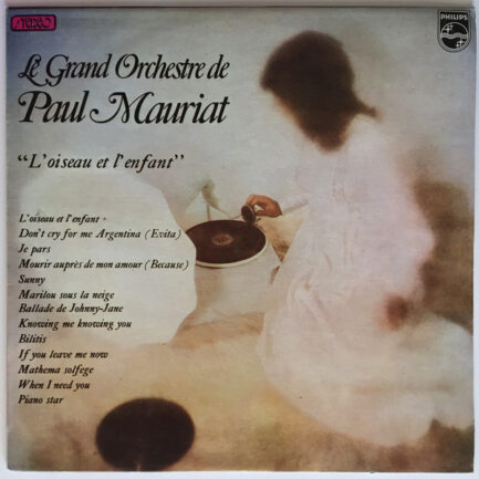 LE GRAND ORCHESTRE DE PAUL MAURİAT - L'oiseau Et L'enfant