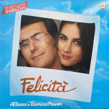 AL BANO & ROMİNA POWER - Felicita