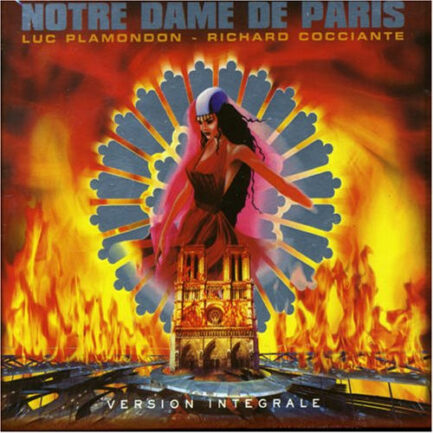 Luc Plamondon / Richard Cocciante - Notre Dame De Paris (Version Integrale)