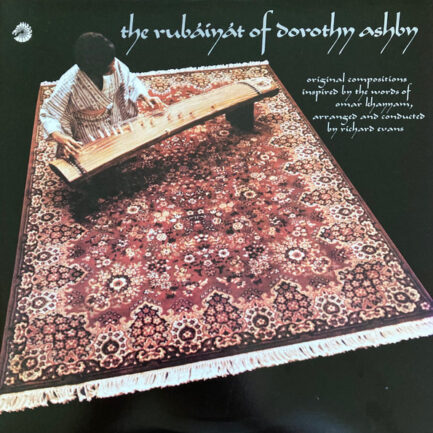 DOROTHY ASHBY - The Rubaiyat Of Dorothy Ashby