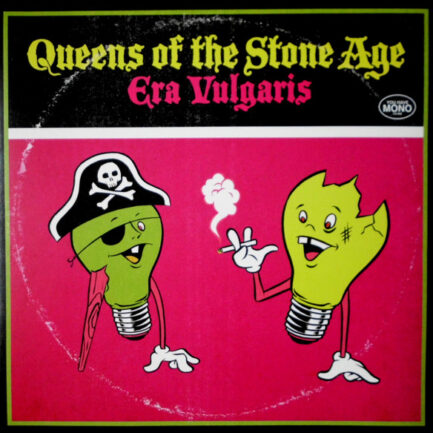 QUEENS OF THE STONE AGE - Era Vulgaris