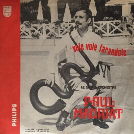 LE GRAND ORCHESTRE DE PAUL MAURİAT - Vole Vole Farandole