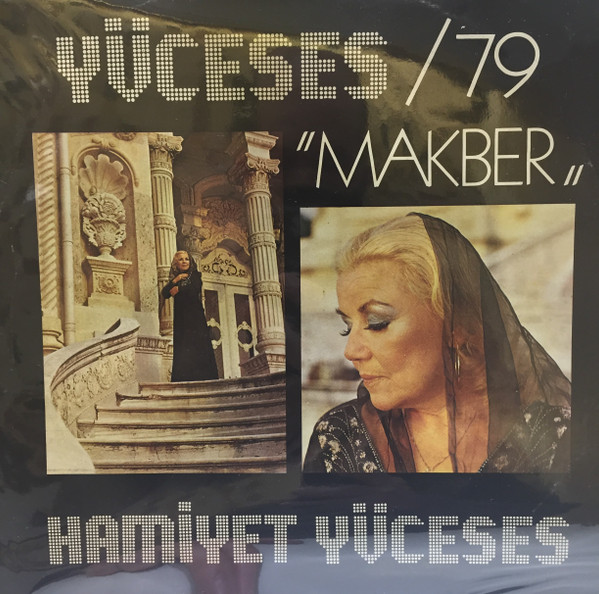HAMİYET YÜCESES – Yüceses / 79 “Makber”