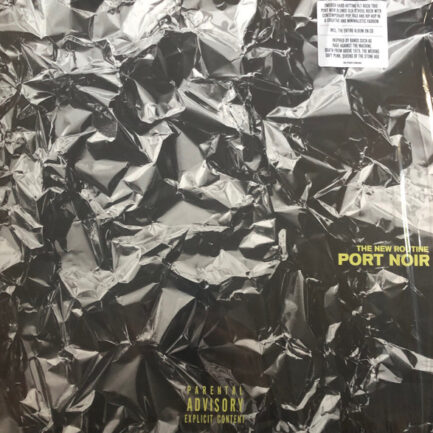 PORT NOİR - The New Routine