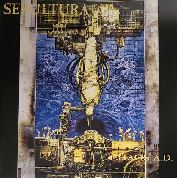SEPULTURA - Chaos A.D.