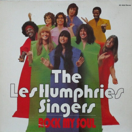 THE LES HUMPHRİES SİNGERS - Rock My Soul