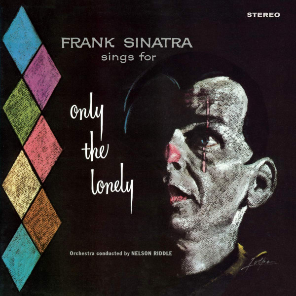 FRANK SİNATRA - Frank Sinatra Sings For Only The Lonely