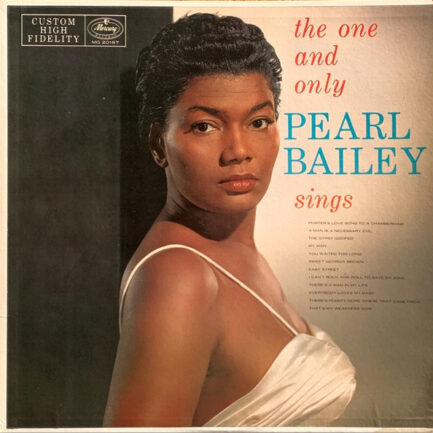 PEARL BAİLEY - The One And Only Pearl Bailey Sings