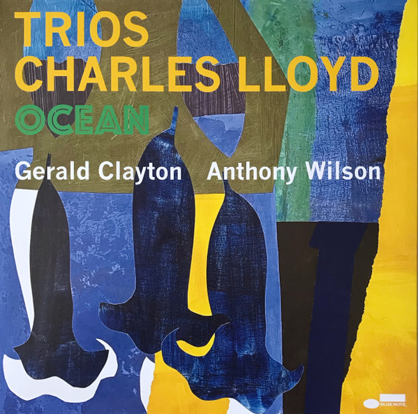 CHARLES LLOYD - Trios: Ocean