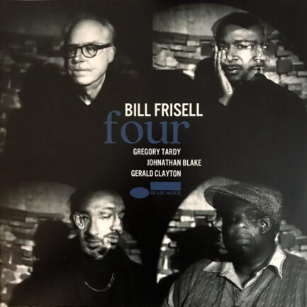 BİLL FRİSELL - Four