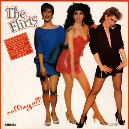 THE FLİRTS - Calling All Boys