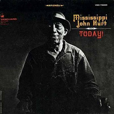 MİSSİSSİPPİ JOHN HURT - Today!