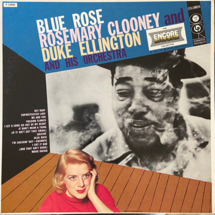 Rosemary Clooney And Duke Ellington And His Orchestra - Blue Rose