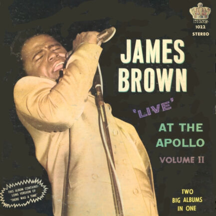 JAMES BROWN AND THE FAMOUS FLAMES - Live At The Apollo - Volume II