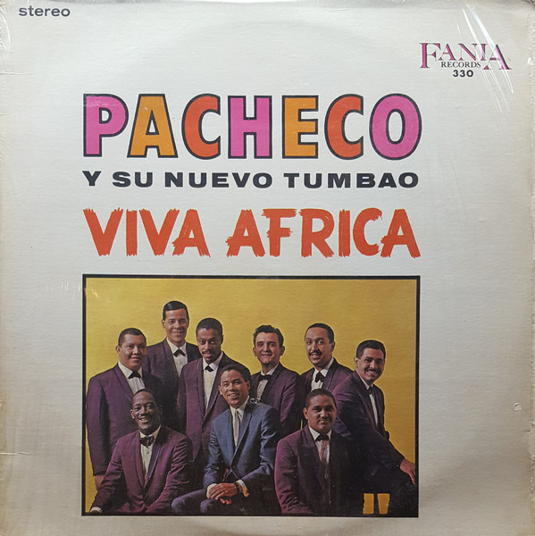PACHECO Y SU NUEVO TUMBAO - Viva Africa