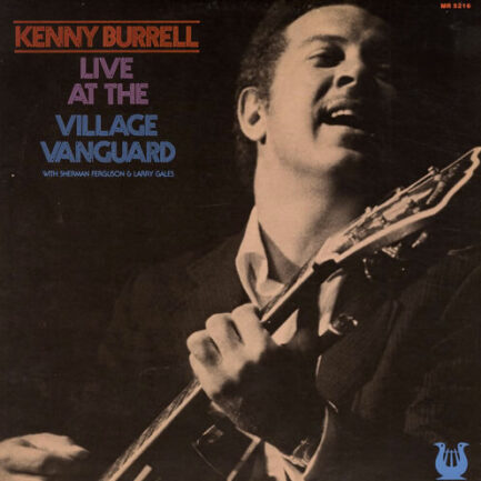 KENNY BURRELL - Live At The Village Vanguard
