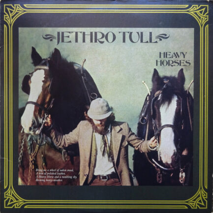 JETHRO TULL - Heavy Horses