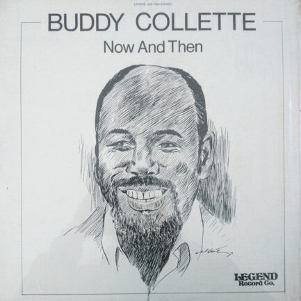 BUDY COLLETTE - Now And Then