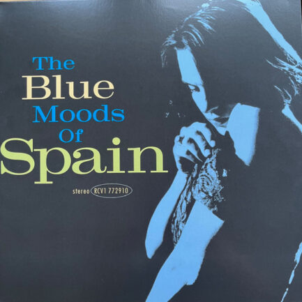 SPAİN - The Blue Moods Of Spain