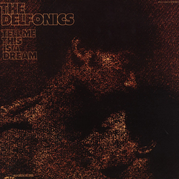 THE DELFONİCS – Tell Me This Is A Dream