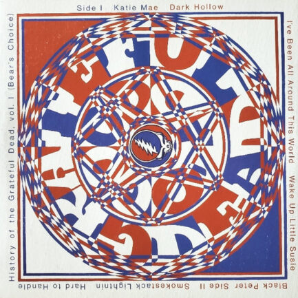 THE GRATEFUL DEAD - History Of The Grateful Dead, Vol. 1 (Bear's Choice)