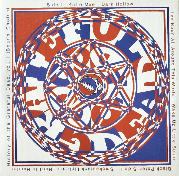 THE GRATEFUL DEAD - History Of The Grateful Dead, Vol. 1 (Bear's Choice)