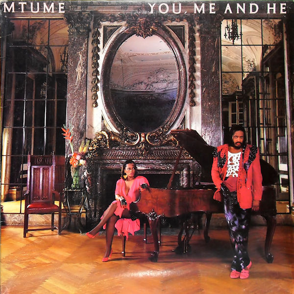 MTUME - You, Me And He