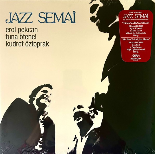 Erol Pekcan / Tuna Ötenel / Kudret Öztoprak - Jazz Semai