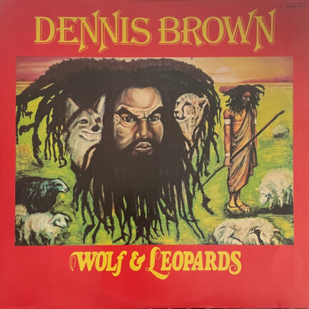 DENNİS BROWN - Wolf & Leopards