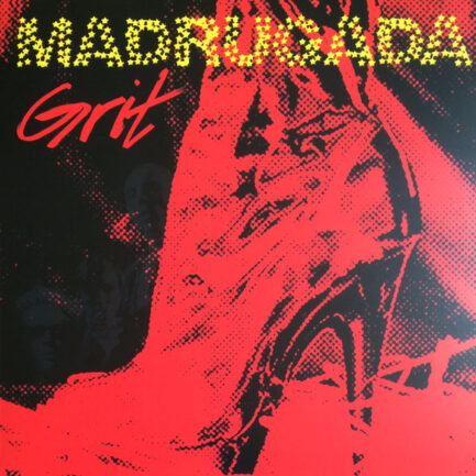 MADRUGADA - Grit